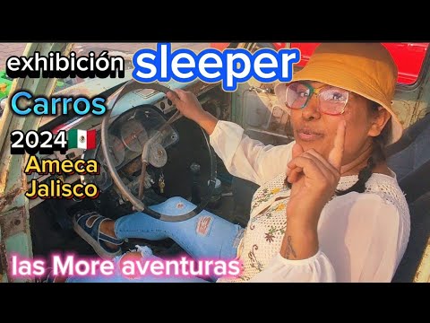 exhibición Autos Modificados AMECA Jalisco 🇲🇽 2024 / Sleeper Car 😎