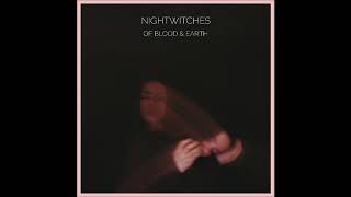 Nightwitches - Of Blood &amp; Earth (Full Album 2018)
