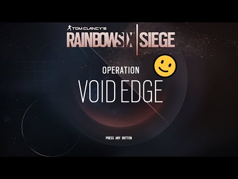 Void Edge Placements llRainbow Six Siegell