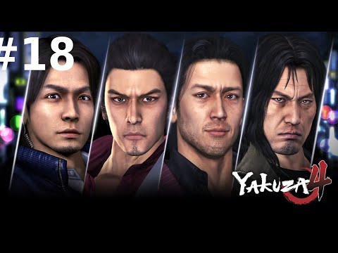 Yakuza Remastered Collection | Yakuza 4 Playthrough Part 18 | No Commentary [PS4]