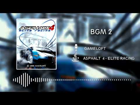 Asphalt 4 Elite Racing OST (JAVA) - BGM 2