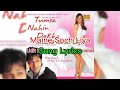 Song Lyrics Maine Soch Liya Tumsa Nahin Dekha Udit Narayan Shreya Ghoshal