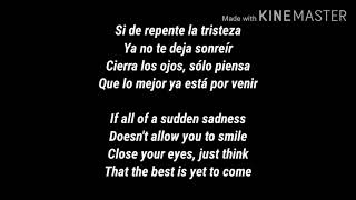 Reik Lo Mejor Ya Va a Venir Letra (English Translation)