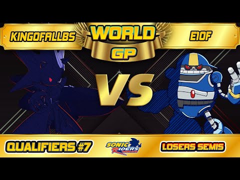 Sonic Riders World Grand Prix Qualifier #7 | King vs E10F - Losers Semis