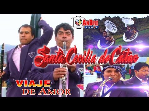SANTA CECILIA DE CATAC ▶ MIX VIAJE DE AMOR / VIDEO CLIP