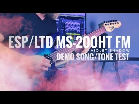 ESP/LTD MS-200HT FM Violet Shadow - Review/Demo Song/Melodic Improvisation