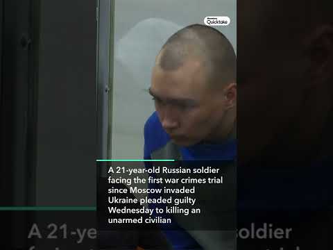 Russian Soldier Pleads Guilty At Ukraine War Crimes Trial