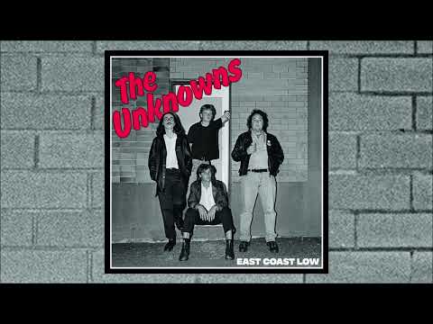 THE UNKNOWNS - East Coast Low [Full Album, 2023]