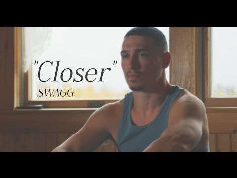 SWAGG - "Closer" (Official Music Video)