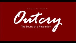 Outcry-The Sound of a Revolution - Maurizio Schembri