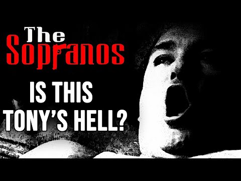 The Sopranos: Is This Tony's Hell?