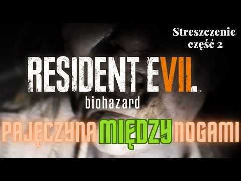 Resident Evil 7 Summary Plot Bugs Part 2