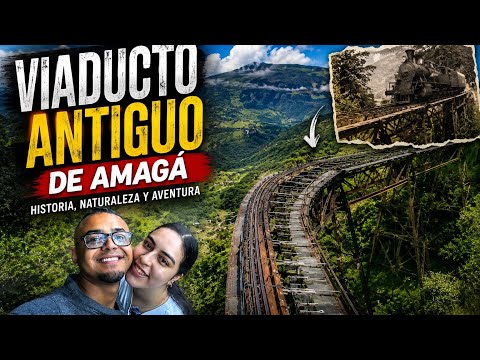 Explorando el VIADUCTO ANTIGUO de AMAGÁ 🚂 Historia, túneles y vistas increíbles