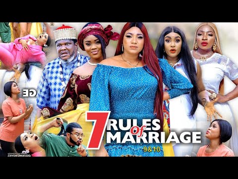 7 RULES OF MARRIAGE SEASON 10{NEW TRENDING MOVIE}-UGEZU J UGEZU|QUEENENTH HILBERT|2021 MOVIE