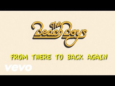 From There to Back Again - The Beach Boys