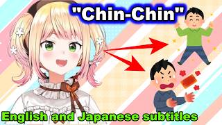 Nene Explains How to Use the Japanese Dialect "Chin-Chin"