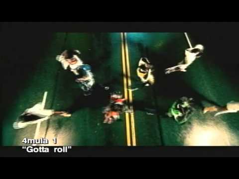 4Mula1 - Gotta Roll