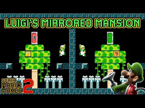 Super Mario Maker 2 - Creative "Luigi's Mirrored Mansion" Level