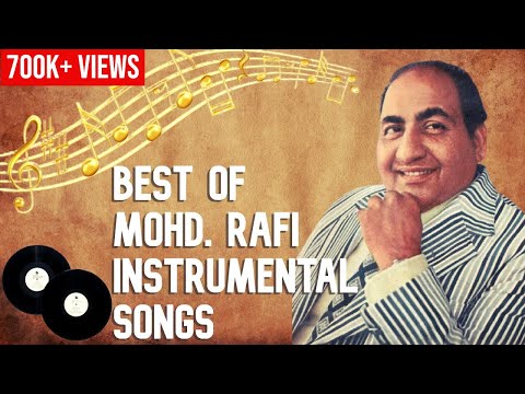 Best Of Mohd. Rafi Instrumental Songs | Mohd. Rafi Hits Songs
