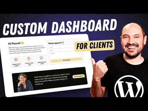 Customize WordPress Dashboard For Clients (Using ANY Page Builder)