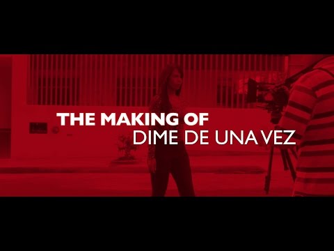 Making of DIME DE UNA VEZ (DJ DIRTY DRAGON)