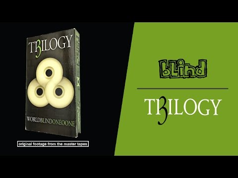 Trilogy - Blind Skateboards | Lavar McBride, Gideon Choi, Josh Kasper & Ronnie Creager