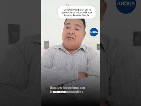 🏛️📌 Manuel Rosales García, consejero regional por Leoncio Prado