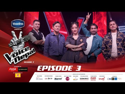 The Voice of Nepal Season 7 - 2025 - Episode 03 | Blind Audition