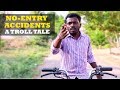 No Entry Accidents A Troll Tale Plip Plip