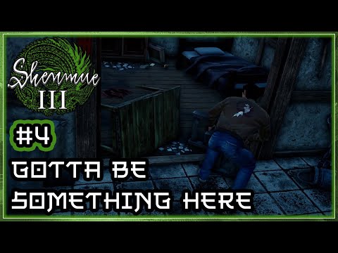 Shenmue III 🏯｜PT.4 - Gotta Be Something Here