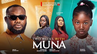 Two Weeks With Muna - Prince David Osei, Precious Shilling, Stephanie Frank