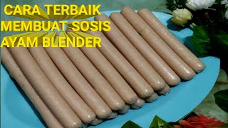 Download lagu CARA TERBAIK MEMBUAT SOSIS AYAM BLENDER || SOSIS AYAM HOMEMADE mp3
