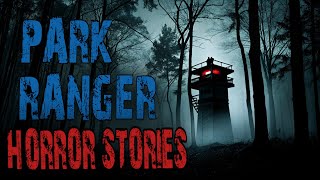 Scary Park Ranger Stories That Will Give You Chills | Forest Ranger, National Park, Missing Person