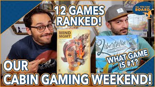 Top 12 Games from our Cabin Gaming Weekend | Which Game Takes #1?