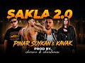 SAKLA 2.0 ( PINARSOYKAN & KAVAK & ERA7CAPONE & BATUFLEX) @cherno_mix @CharloMix 
