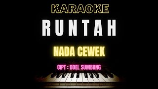 Download lagu RUNTAH - DOEL SUMBANG | KARAOKE TANPA VOKAL | STYLE KEYBOARD PA700 | DO = Dm #karaokedangdut mp3 Download lagu RUNTAH - DOEL SUMBANG | KARAOKE TANPA VOKAL | STYLE KEYBOARD PA700 | DO = Dm #karaokedangdut mp3