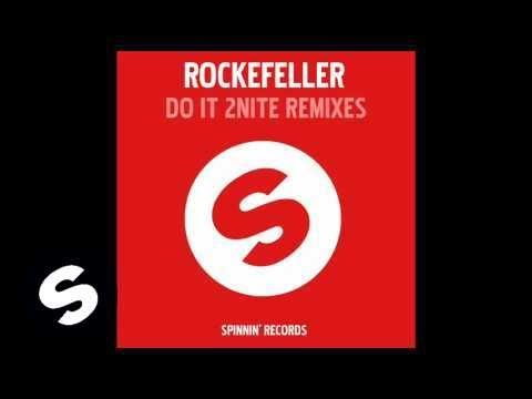 Rockefeller - Do It 2 Nite (Original Mix)