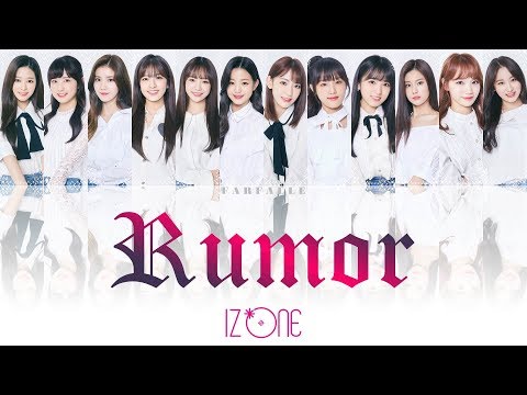 How Would IZ*ONE (OT12) sing Rumor by H.I.N.P (Produce 48) [Color coded Han / Rom / Eng Lyrics]