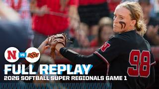 Nebraska vs. Oklahoma State: 2026 NCAA softball super regionals - Game 1 | FULL REPLAY