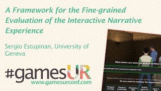 A Framework for the Fine-grained Evaluation of the Interactive Narrative Experience