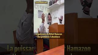 La puissance du Birkat Hamazon - une promesse d’abondance