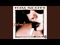 Saxappella - Tom Scott