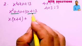 factorise:-  x² + 7x + 12