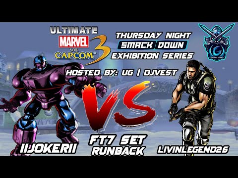 UMVC3 Thursday Night Smackdown Exhibition Series - IIJOKERII VS livinlegend26 FT7 Set Runback