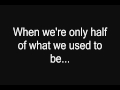 Sum 41 - What Am I to Say - Lyrics