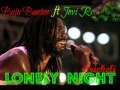 Buju Banton ft Jovi Rockwell - Lonely Night.