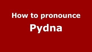 How to pronounce Pydna