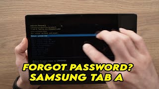 Samsung Galaxy Tab A: How to Factory Reset if You Forgot the Password