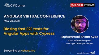 Blazing fast E2E tests for Angular Apps with Cypress - Angular Virtual Conference 2021