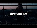 Otnicka Slowed Music Part 2